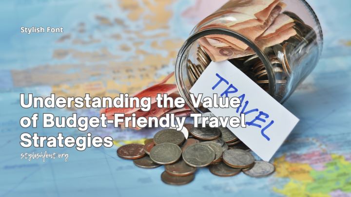 budget friendly travel